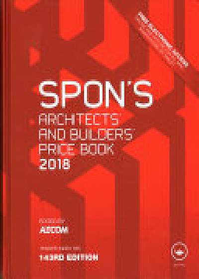 Spon's Architects' and Builders' Price Book 2018