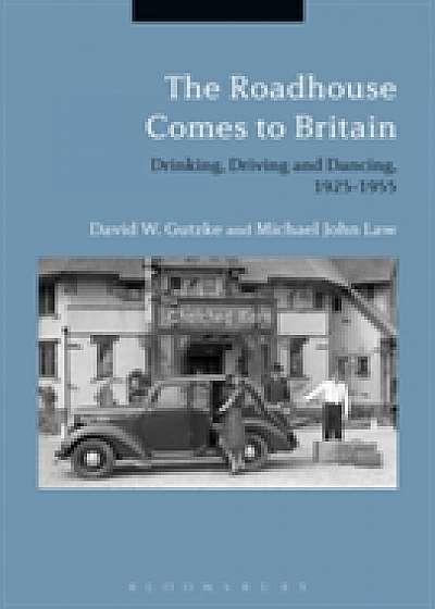 Coperta cărții The Roadhouse Comes to Britain