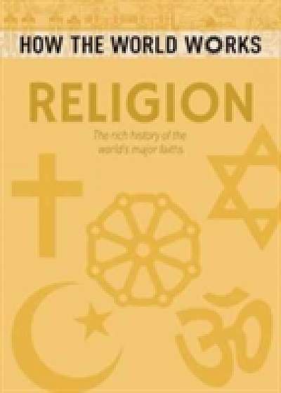 How the World Works: Religion