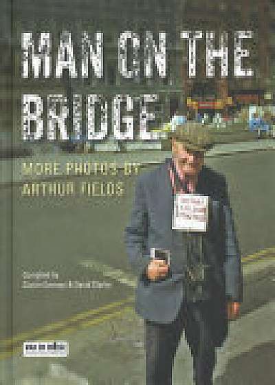 Man on the Bridge