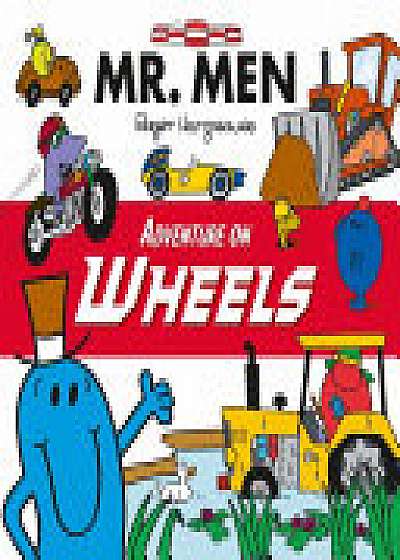 Mr. Men Adventure on Wheels