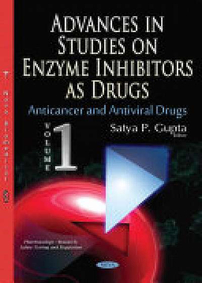 Coperta cărții Advances in Studies on Enzyme Inhibitors as Drugs