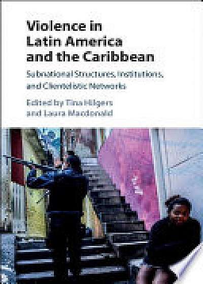 Coperta cărții Violence in Latin America and the Caribbean