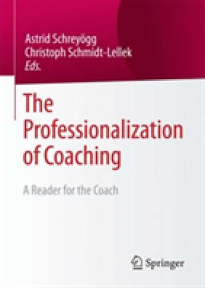 Coperta cărții The Professionalization of Coaching