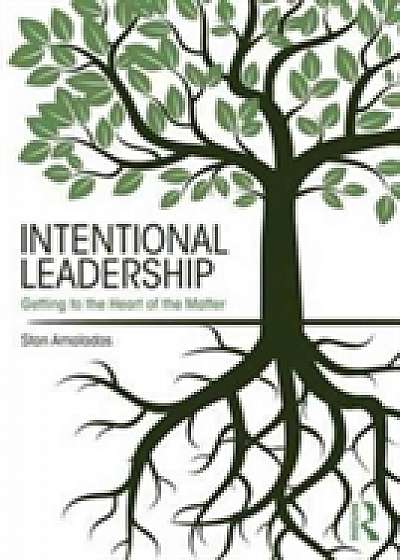 Coperta cărții Intentional Leadership