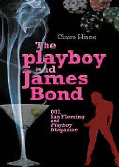 The Playboy and James Bond