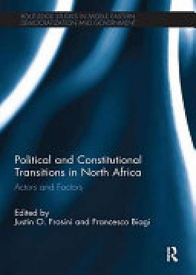 Coperta cărții Political and Constitutional Transitions in North Africa