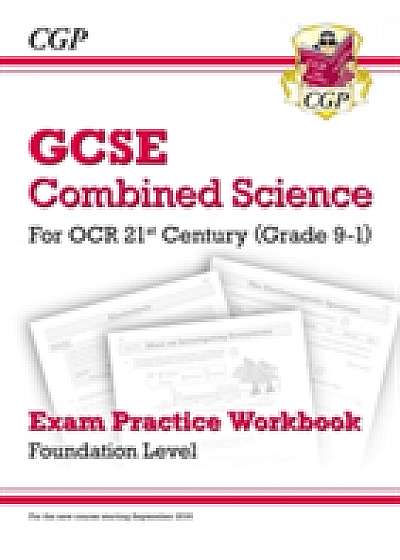 New Grade 9-1 GCSE Combined Science: OCR 21st Century Exam Practice Workbook - Foundation