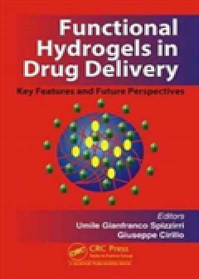 Coperta cărții Functional Hydrogels in Drug Delivery