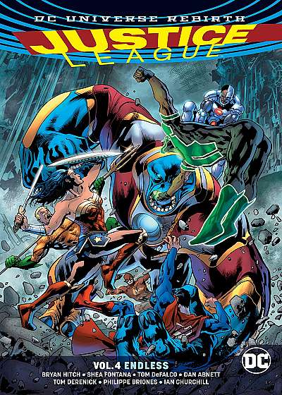 Justice League Vol. 4 Endless (Rebirth)