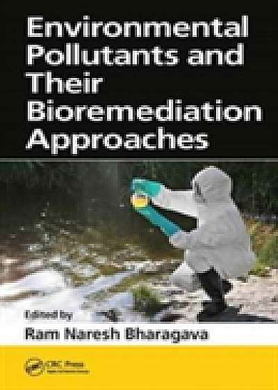 Coperta cărții Environmental Pollutants and their Bioremediation Approaches
