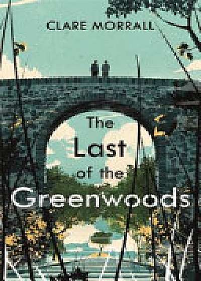 The Last of the Greenwoods