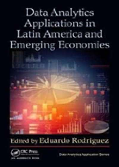 Coperta cărții Data Analytics Applications in Latin America and Emerging Economies