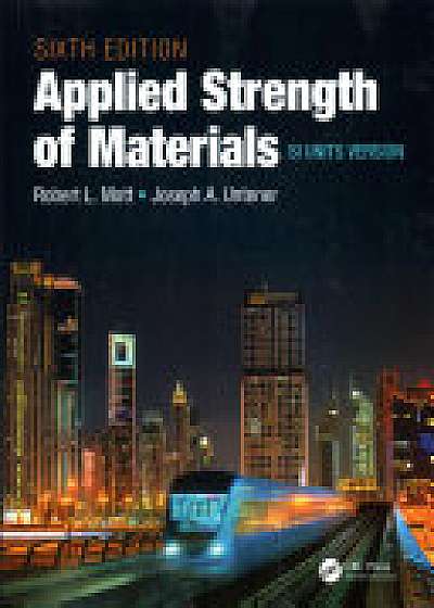 Applied Strength of Materials, Sixth Edition SI Units Version