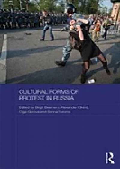 Coperta cărții Cultural Forms of Protest in Russia