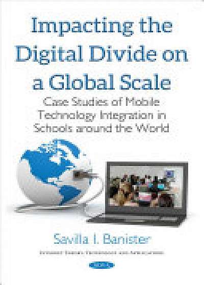 Coperta cărții Impacting the Digital Divide on a Global Scale