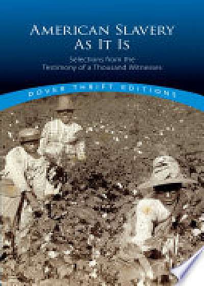 Coperta cărții American Slavery As It Is de Theodore Dwight Weld