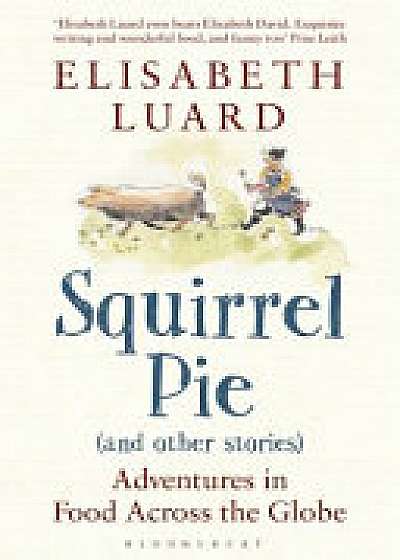 Squirrel Pie and other stories