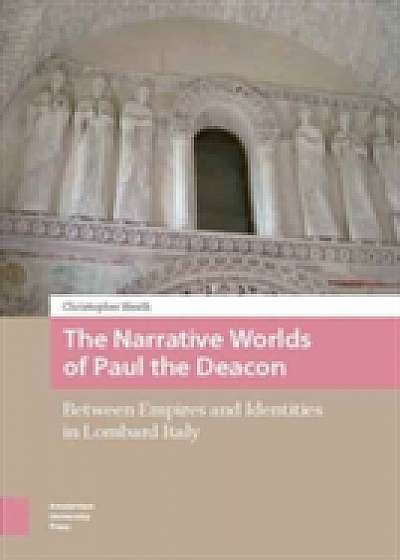 Coperta cărții The Narrative Worlds of Paul the Deacon