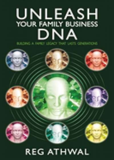 Unleash Your Family Business DNA