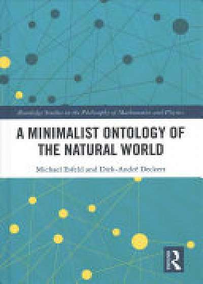 A Minimalist Ontology of the Natural World