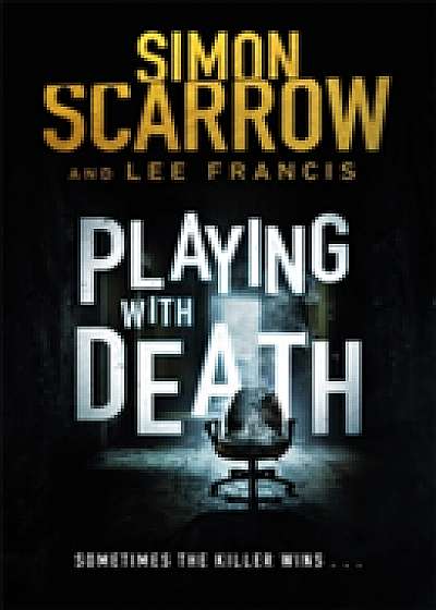 Playing With Death: The terrifying thriller with a shocking twist