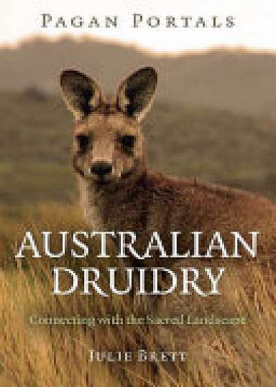 Pagan Portals - Australian Druidry