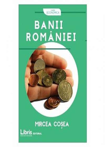 Banii Romaniei