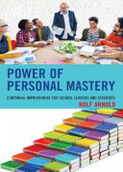 Coperta cărții Power of Personal Mastery de Rolf Arnold