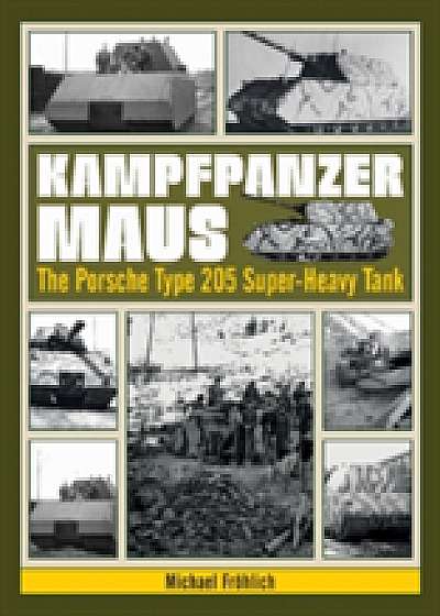 Coperta cărții Kampfpanzer Maus de Michael Frohlich