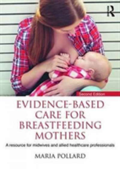 Coperta cărții Evidence-based Care for Breastfeeding Mothers