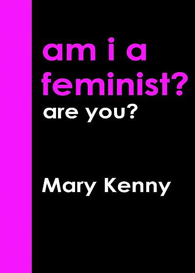 Am I a Feminist?