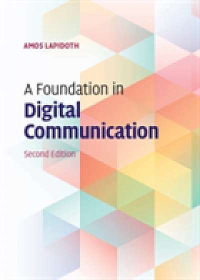 Coperta cărții A Foundation in Digital Communication