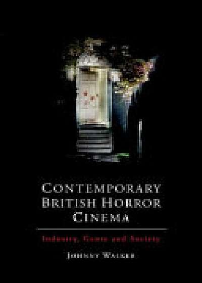 Contemporary British Horror Cinema