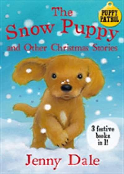 The Snow Puppy and other Christmas stories