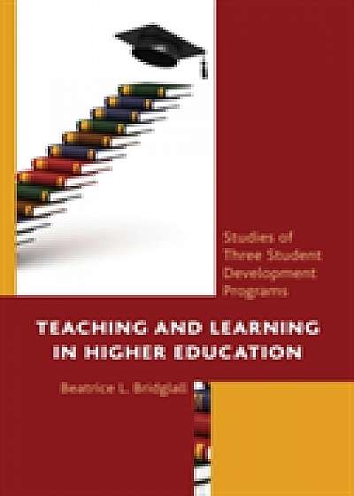 Teaching and Learning in Higher Education