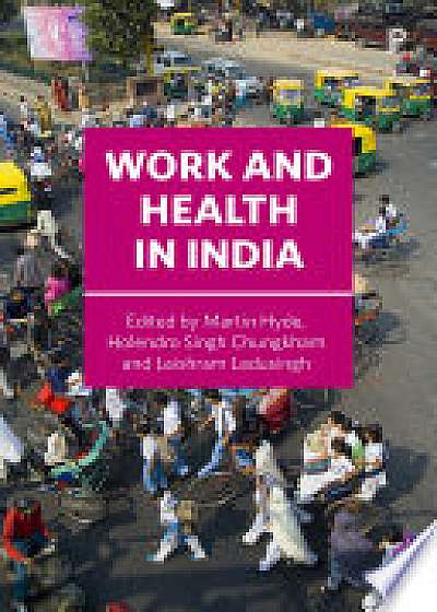 Work and health in India