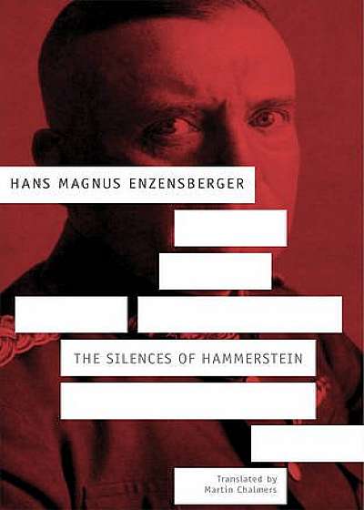 Silences of Hammerstein - A German Story