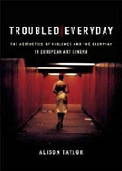 Coperta cărții Troubled Everyday de Alison Taylor