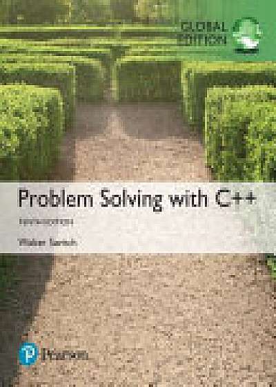 Coperta cărții Problem Solving with C++, Global Edition