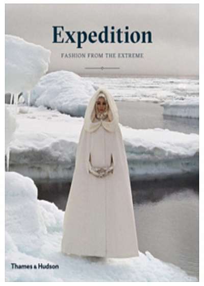Coperta cărții Expedition: Fashion from the Extreme