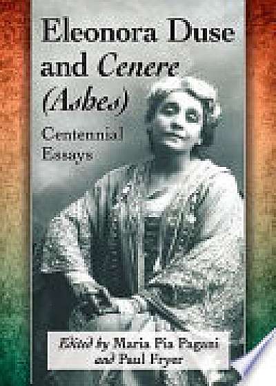 Eleonora Duse and Cenere (Ashes)