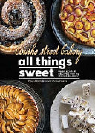 Coperta cărții Bourke Street Bakery All Things Sweet