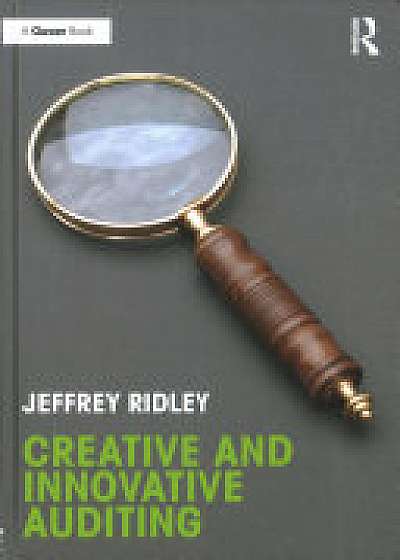 Coperta cărții Creative and Innovative Auditing de Jeffrey Ridley