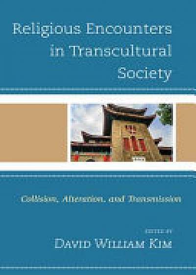 Coperta cărții Religious Encounters in Transcultural Society