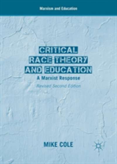 Coperta cărții Critical Race Theory and Education