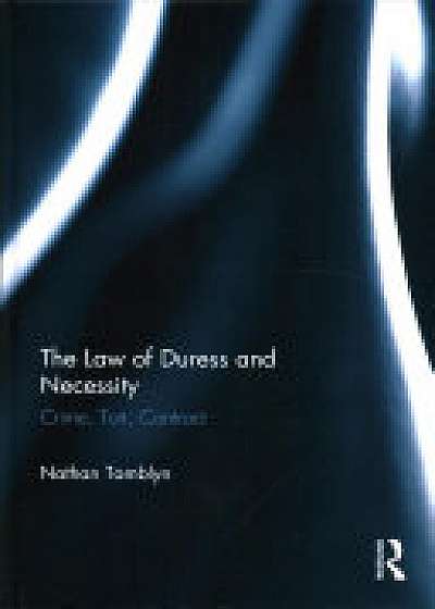 Coperta cărții The Law of Duress and Necessity de Nathan Tamblyn