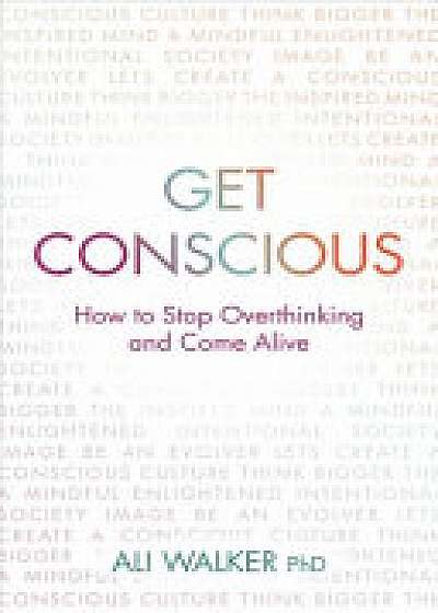 Get Conscious