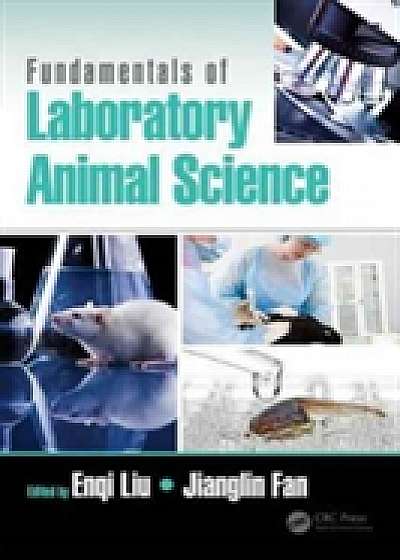 Coperta cărții Fundamentals of Laboratory Animal Science