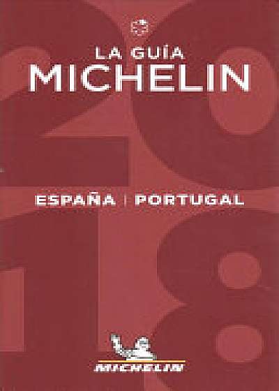 Michelin Guide Spain/Portugal (Espana/Portugal) 2018